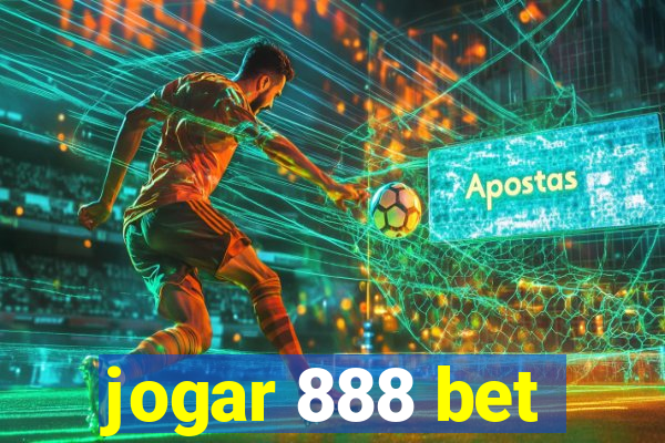 jogar 888 bet